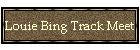 Louie Bing Track Meet