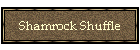 Shamrock Shuffle